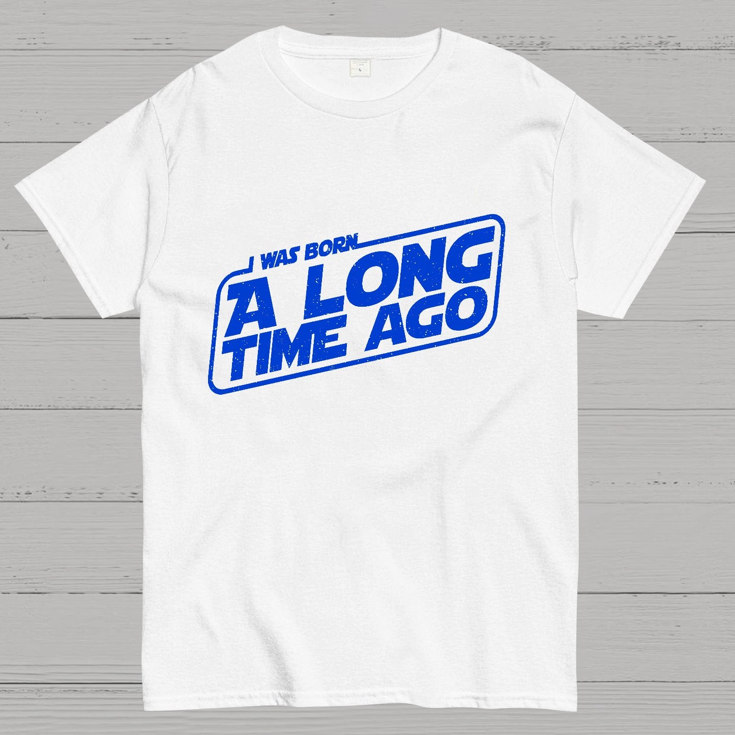 Born A Long Time Ago Geeky T-Shirt