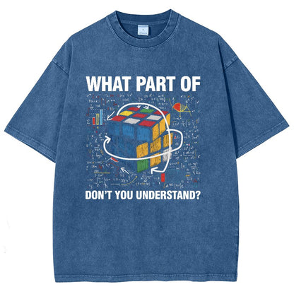 What Part Of Don't You Understand Funny Speed Cubing Math Vintage Distressed T-shirt