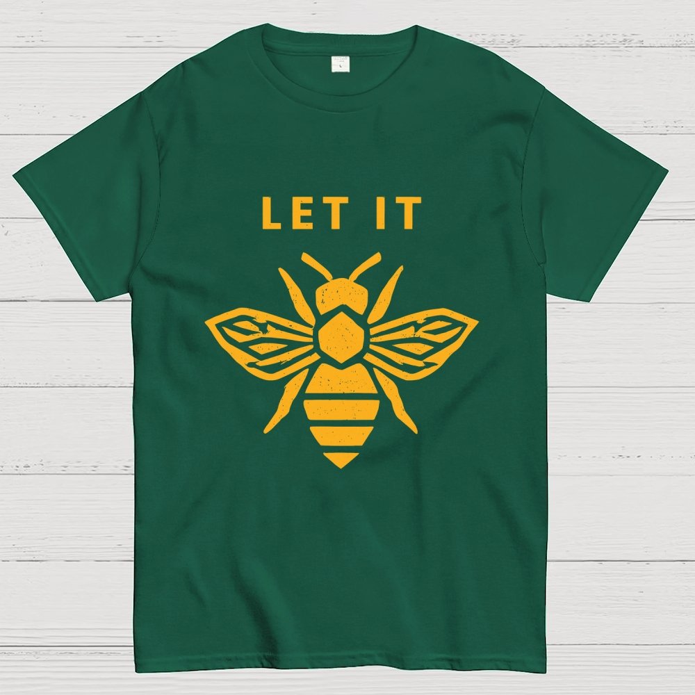 Let It Bee Geek T-Shirt