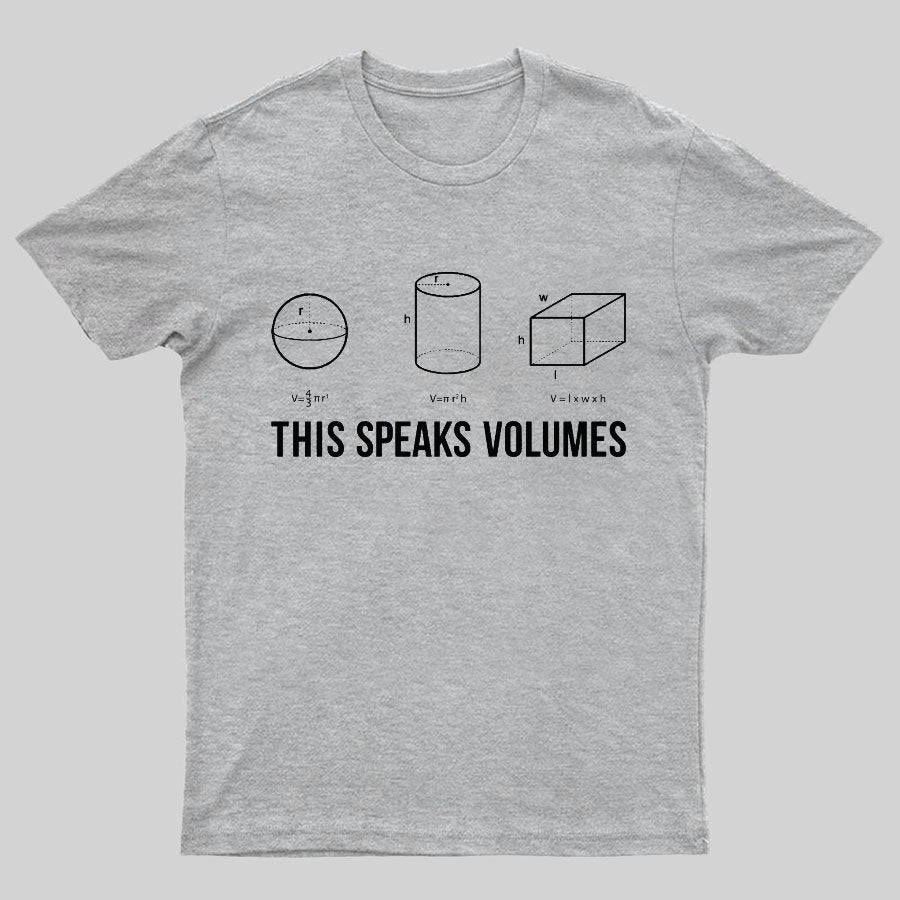 This Speaks Volumes Geeky T-Shirt
