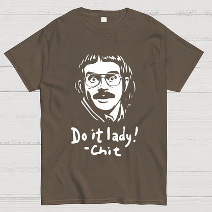 Do it lady! Unisex Geek T-Shirt