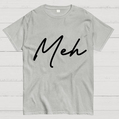 Meh. Geek T-Shirt
