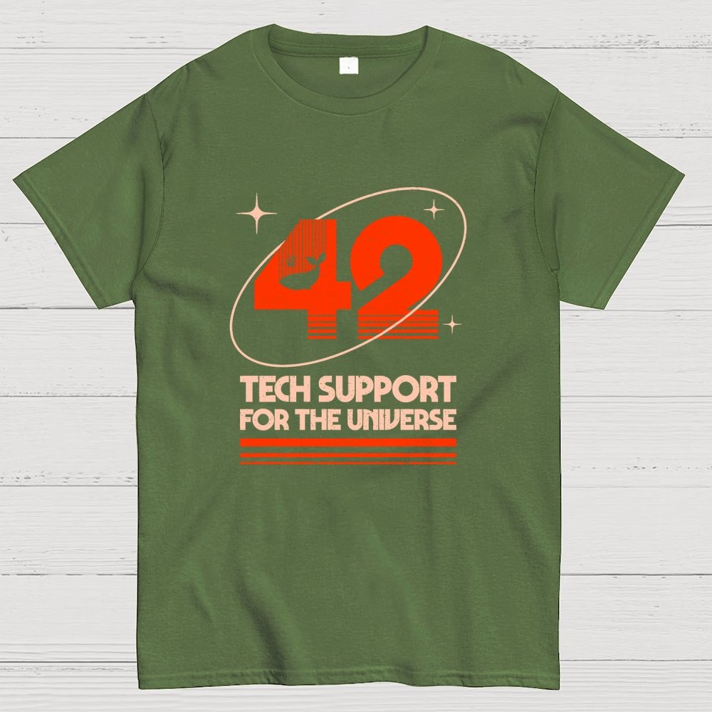 42 Tech Support for the Universe Geek T-Shirt