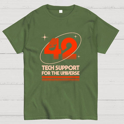 42 Tech Support for the Universe Geek T-Shirt