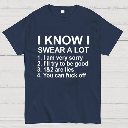 I Know I Swear A Lot Geek T-Shirt