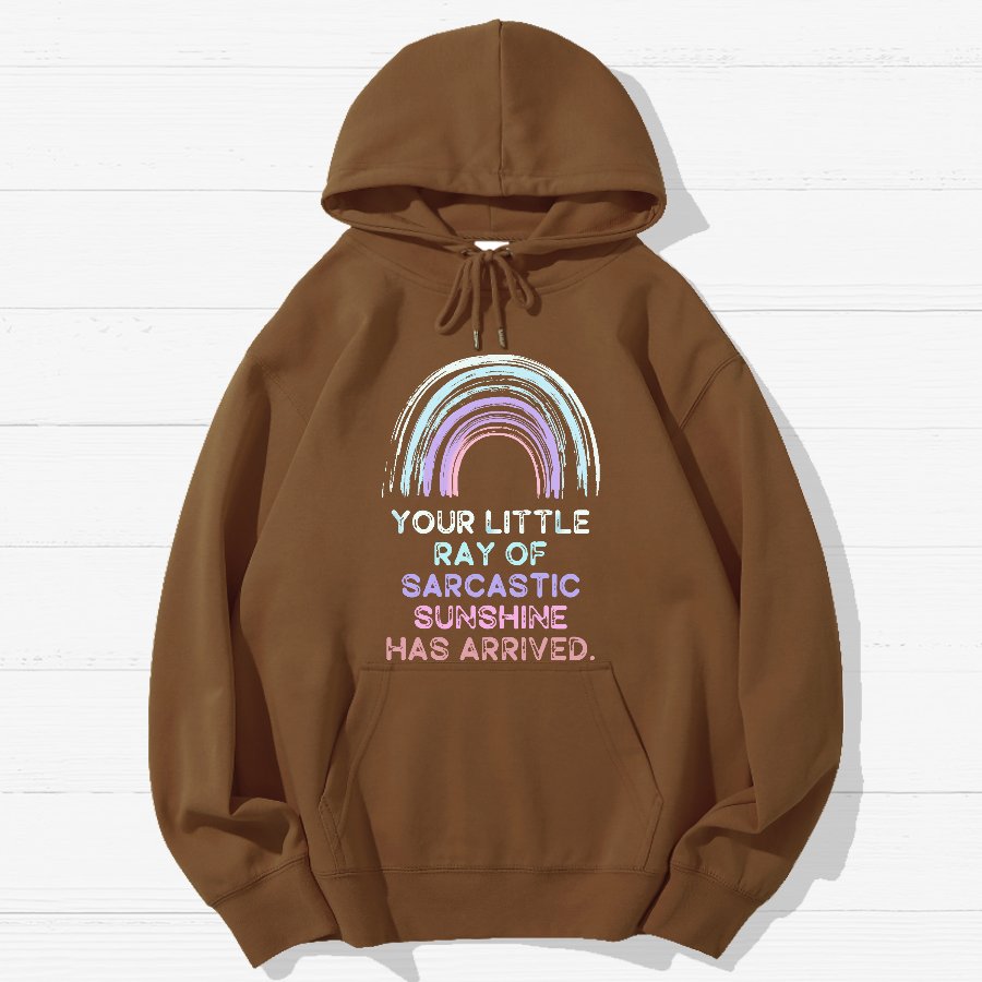 Your Little Ray of Sarcastic Sunshine Has Arrived  Geek Cotton Hoodie