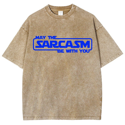 May The Sarcasm Be With You Vintage Distressed T-shirt