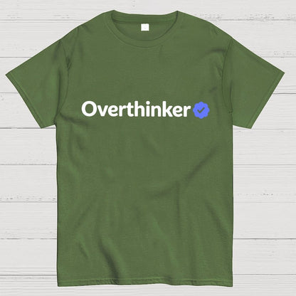 Certified Overthinker Geek T-Shirt