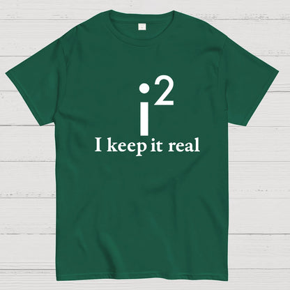 I Keep It Real Geeky T-Shirt