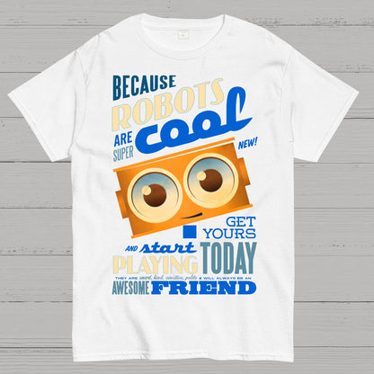 Robots Are Cool Geek T-Shirt