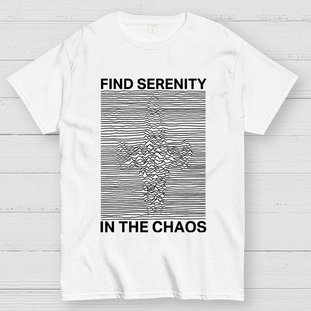Serenity in Chaos Geek T-Shirt