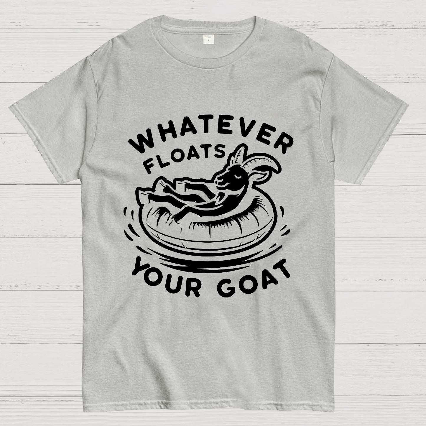 Whatever Floats Your Goat Geek T-Shirt