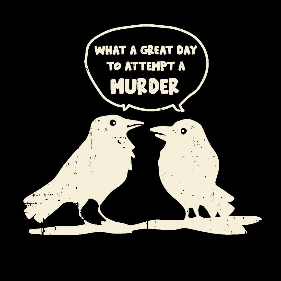 Attempted murder Geek T-Shirt