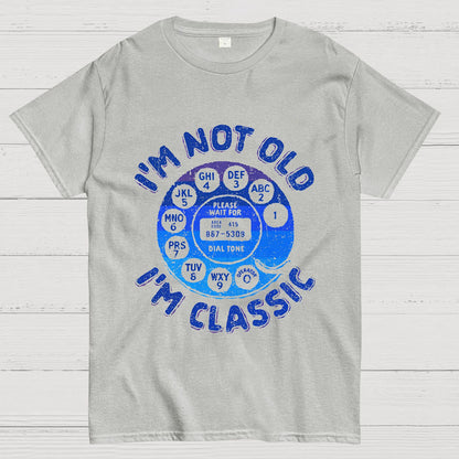 I'm Not Old I'm Classic Geek T-Shirt