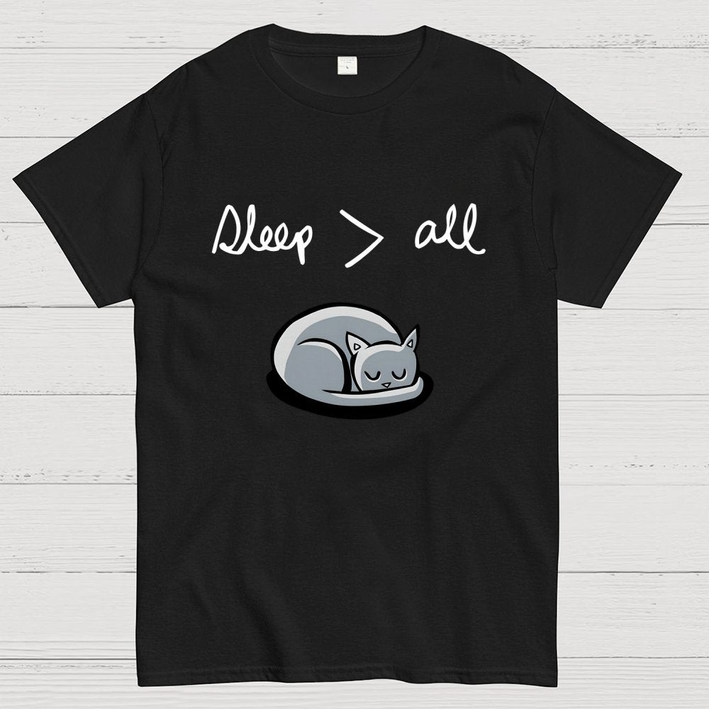 Sleep Trumps All Geek T-Shirt
