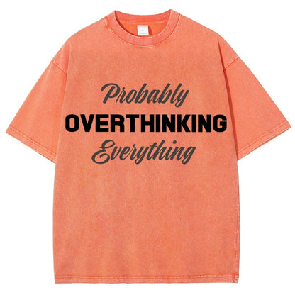 Probably Overthinking Everything Vintage Distressed T-shirt
