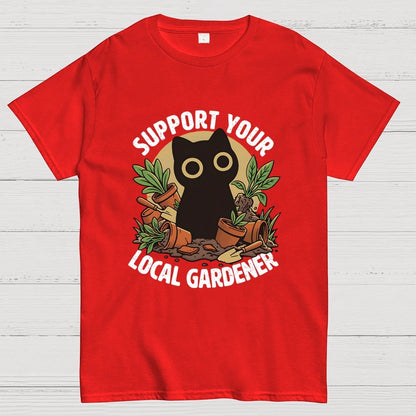 Support Your Local Gardener Geek T-Shirt