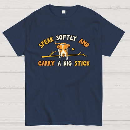 Speak Softly And Carry A Big Stick Geek T-Shirt
