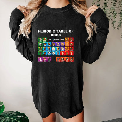 Periodic Table Of Dogs Dog Lover  Funny Science Washed Long Sleeve Tee