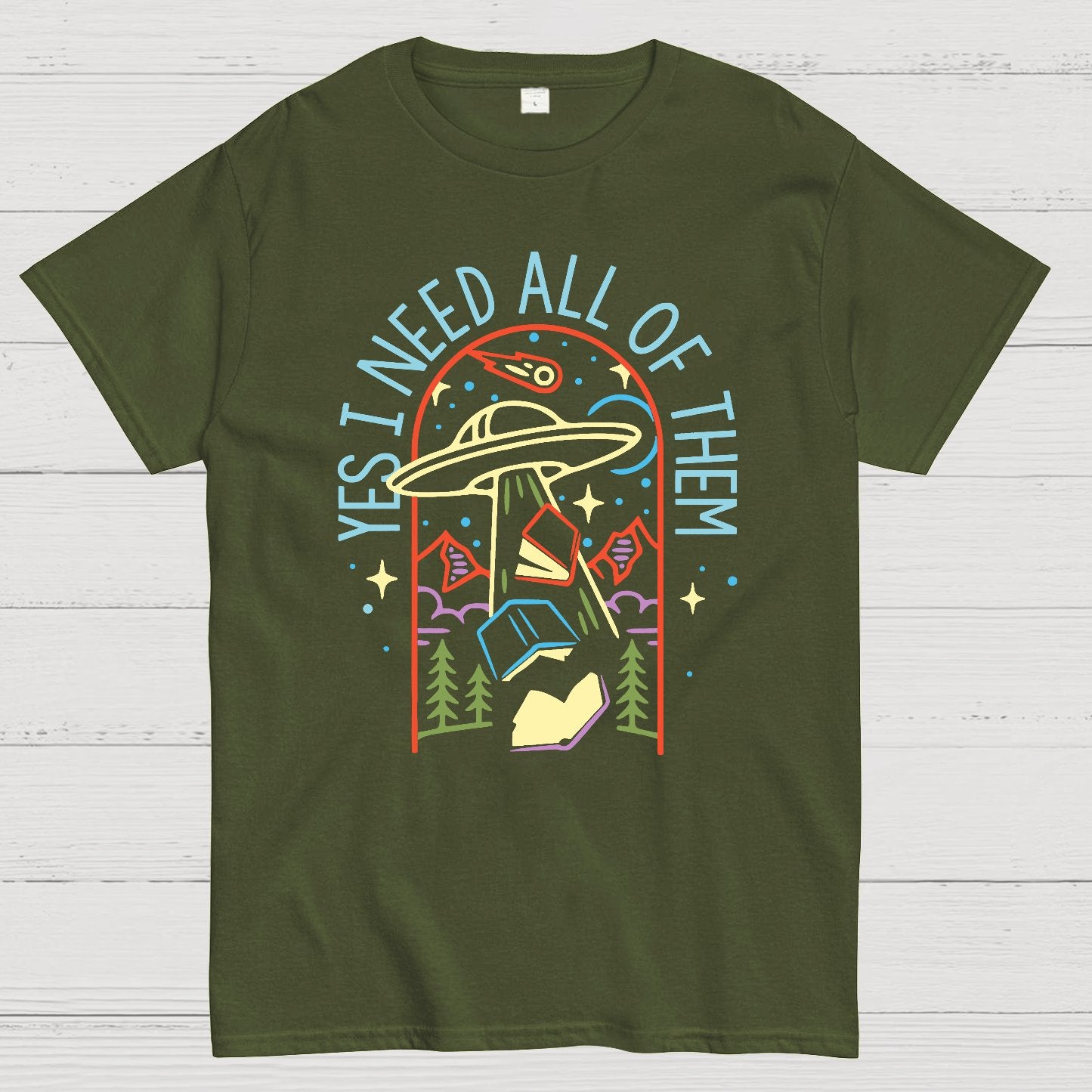 Yes I Need All Of Them Geek T-Shirt