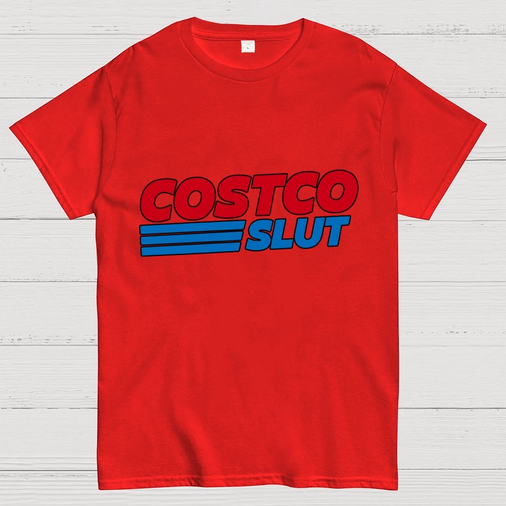 Costco Slut Geek T-Shirt