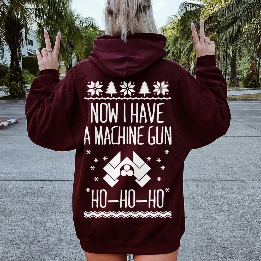 Now I Have a Machine Gun Ho-Ho-Ho Printed Back Unisex Cotton Hoodie