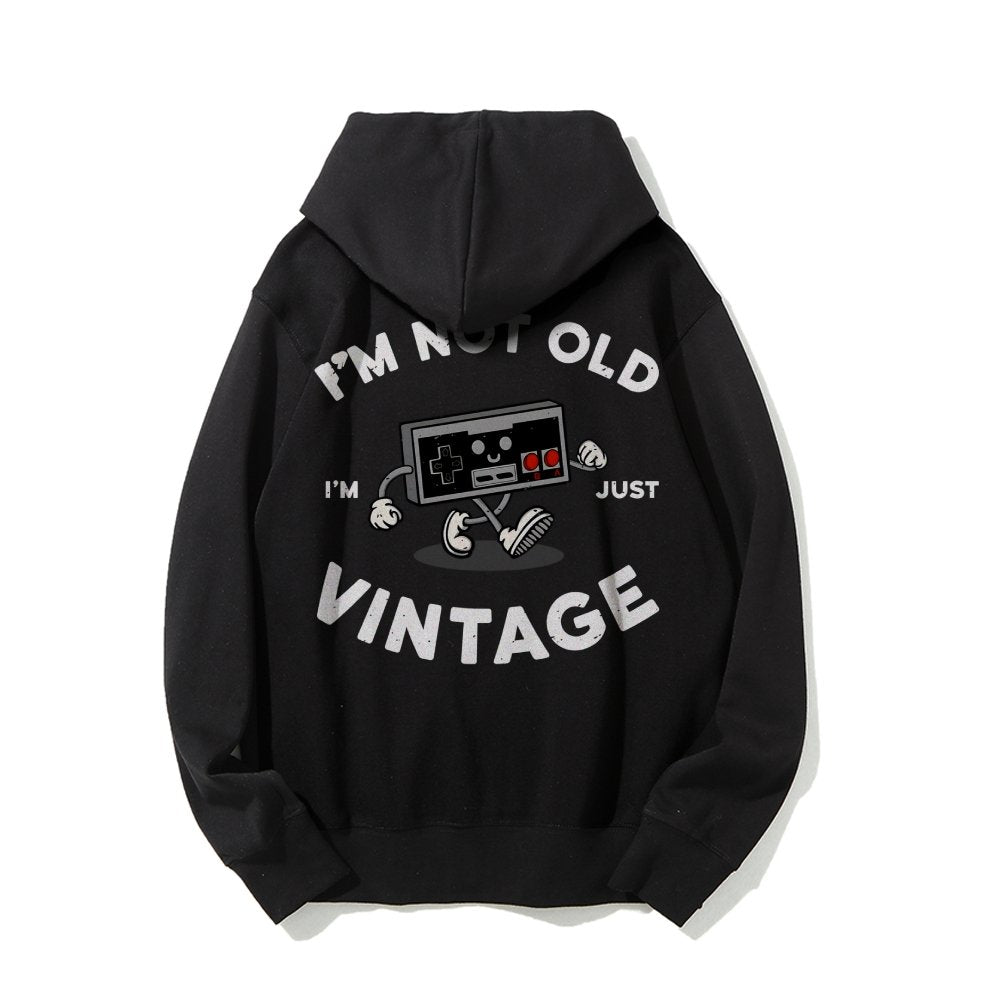 I'm Not Old Printed Back Unisex Cotton Hoodie