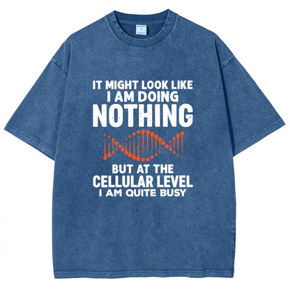 It Might Look Like I Am Doing Nothing Vintage Distressed T-shirt