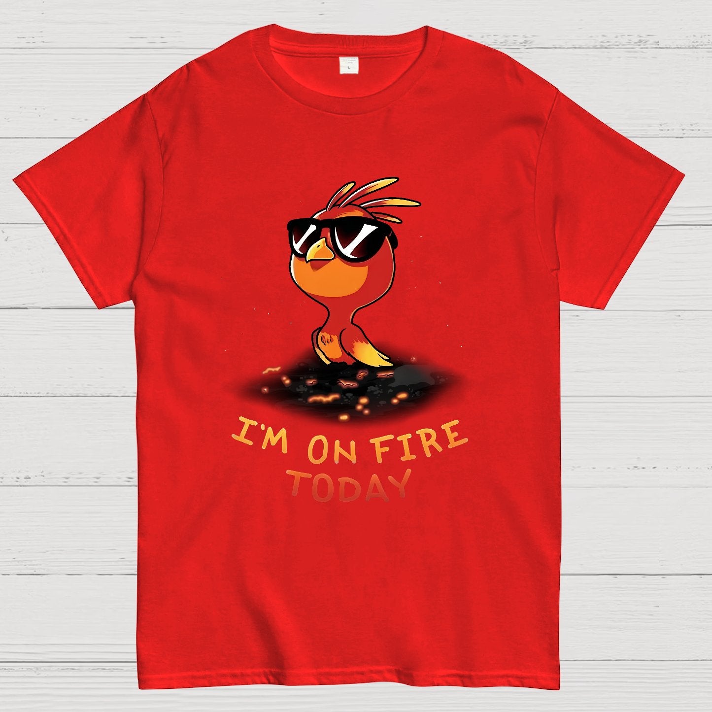 I‘m On Fire Today Geek T-Shirt