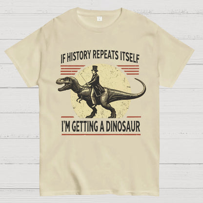 I'm Getting a Dinosaur Nerdy T-Shirt