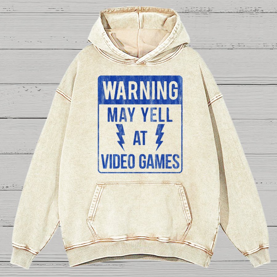Warning May Yell At Video Games Vintage Distressed Hoodie