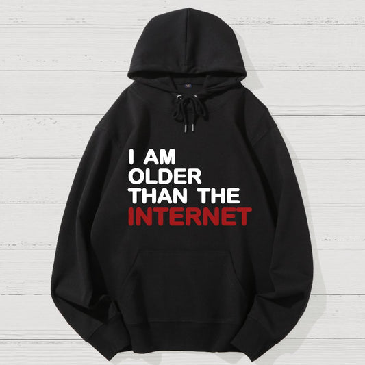 I Am Older Than The Internet Geek Cotton Hoodie