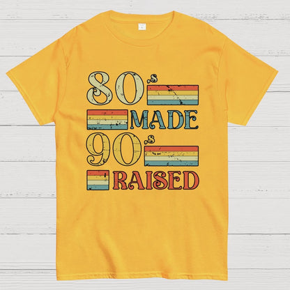 80s Made 90s Raised Geek T-Shirt