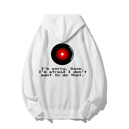 An Introvert's Odyssey I‘m sorry dave Printed Back Unisex Cotton Hoodie