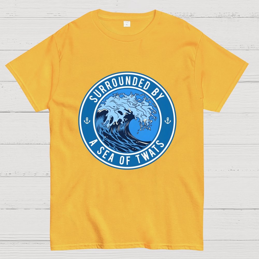 Surrounded by a sea of twats Unisex Geek T-Shirt