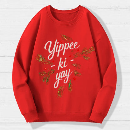 Yippee-Ki-Yay Geek Cotton Sweatshirt