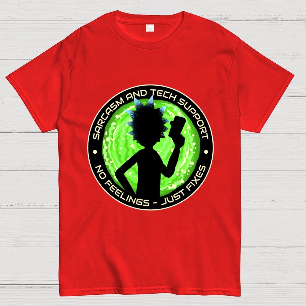 Sarcasm And Tech Support Scientist Geek T-Shirt