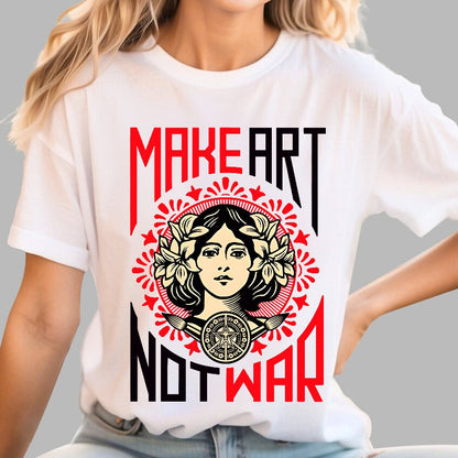 Make Art Not War Geek T-Shirt
