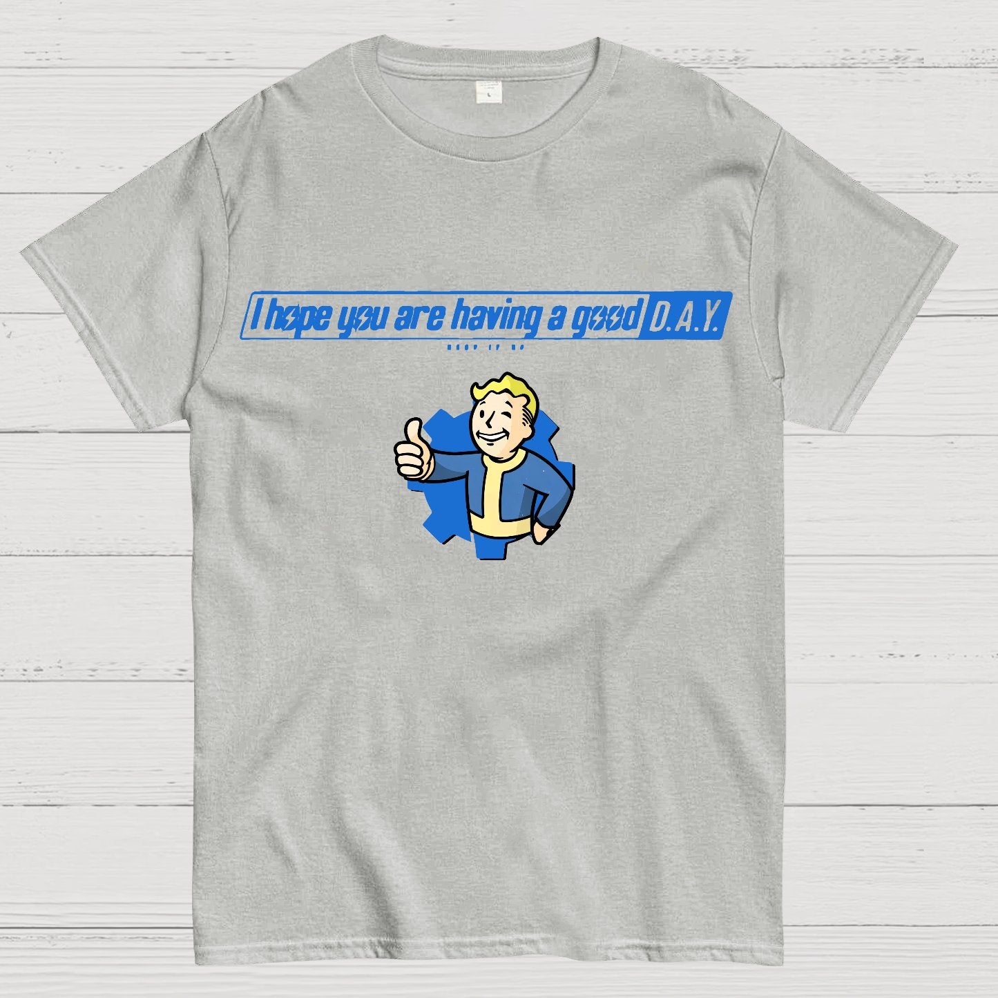 I Hope You Are Having A Good Day Geek T-Shirt