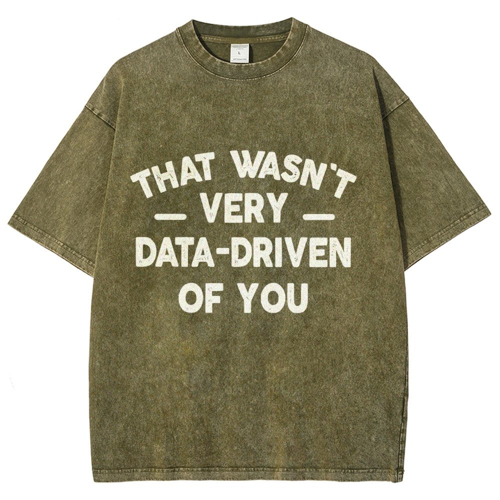 That Wasn't Very Logic-Based of You Vintage Distressed T-shirt