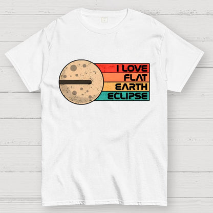 I Love Flat Earth Eclipse Geek T-Shirt
