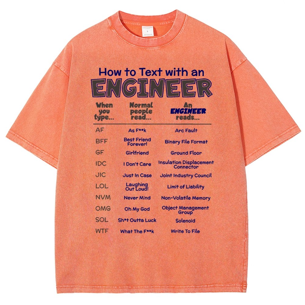 How To Text With An Engineer Vintage Distressed T-shirt