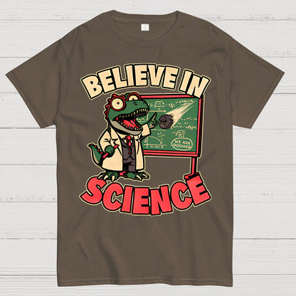 Dino Believe In Science Geek T-Shirt
