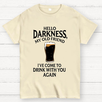 Hello Darkness Funny Geek T-Shirt