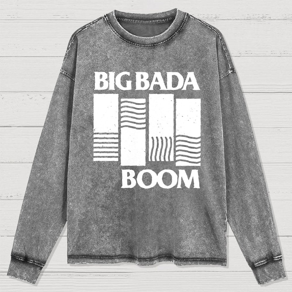 Big Bada Boom Washed Long Sleeve Tee