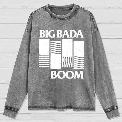 Big Bada Boom Washed Long Sleeve Tee