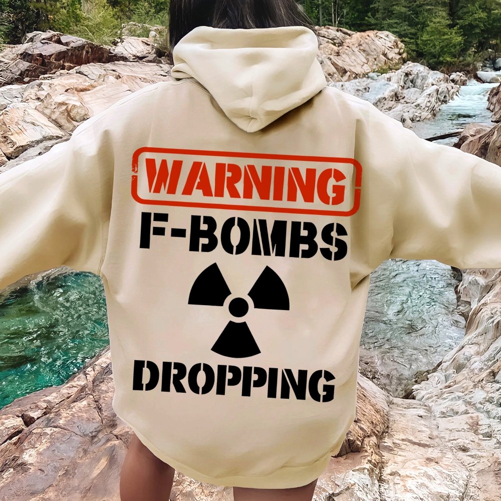 Warning F-Bombs Dropping Printed Back Unisex Cotton Hoodie