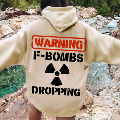 Warning F-Bombs Dropping Printed Back Unisex Cotton Hoodie