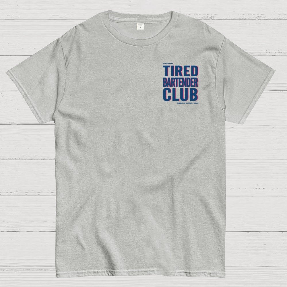 Tired Server Club Front And Back Printing Geek T-Shirt