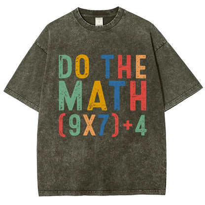 Do The Math 67 Meme Funny Six Seven Vintage Distressed T-shirt